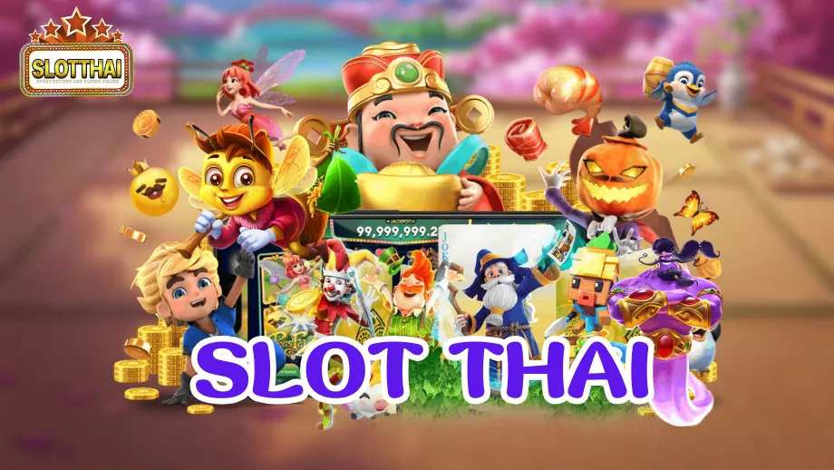 Slot thai